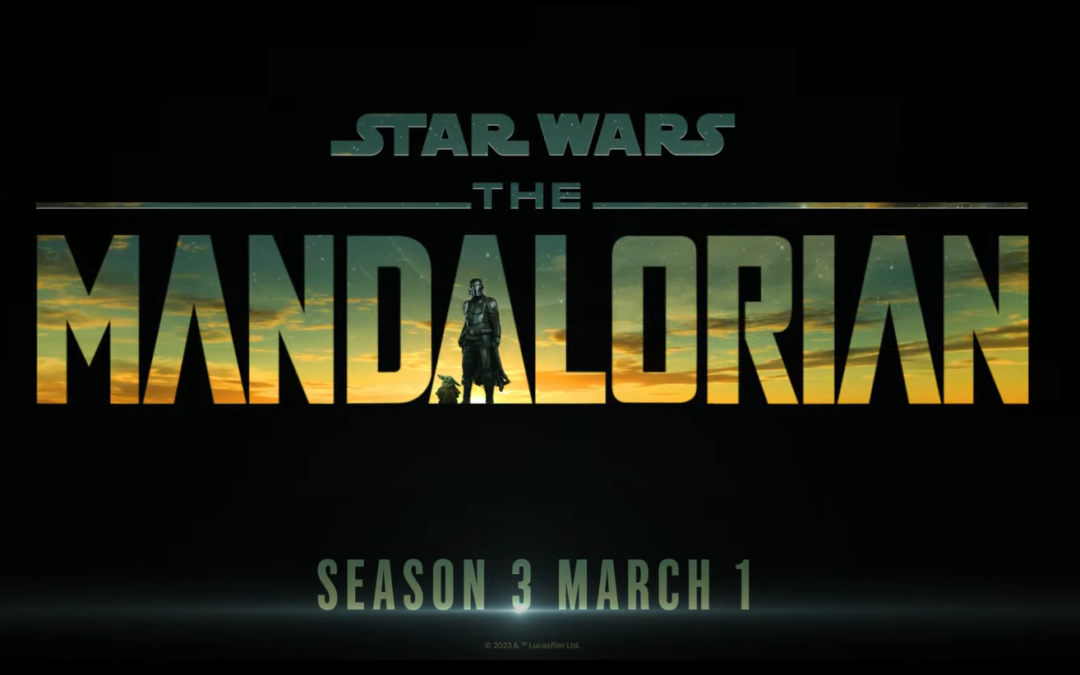 The Mandalorian Season 03 Trailer Arrives!!
