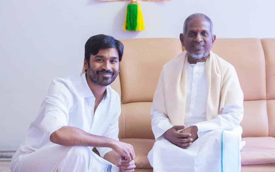 Legendary Composer Ilaiyaraaja’s Biopic Unveiled by Dhanush