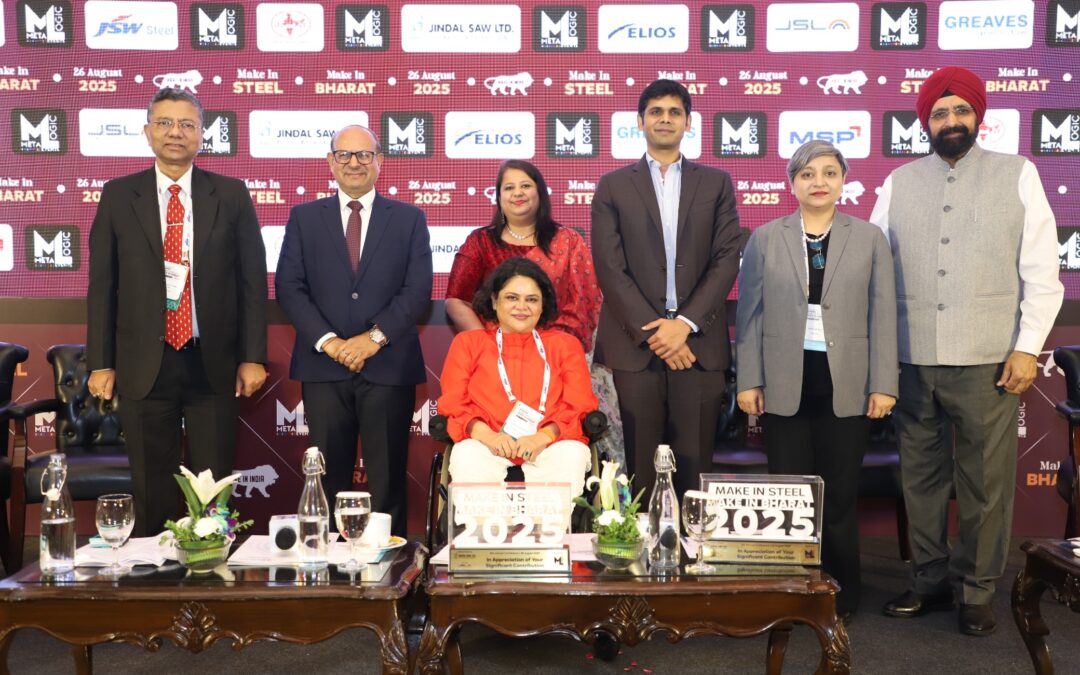 Make in Steel, Make in Bharat: Metalogic Sparks Dialogue on Steel-Driven Nation Building