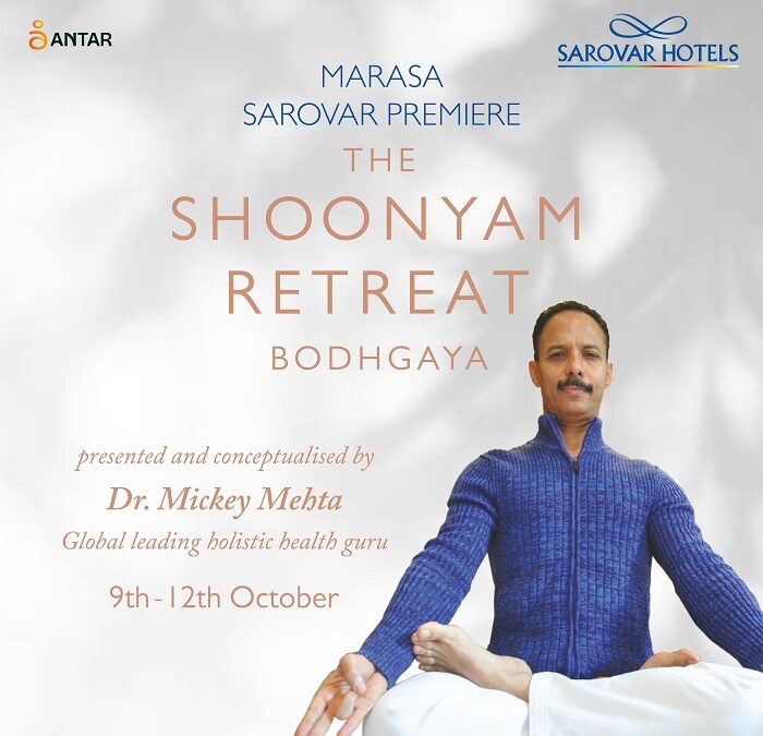 Sarovar Hotels Launches “The Shoonyam Retreat” in Collaboration with Dr. Mickey Mehta