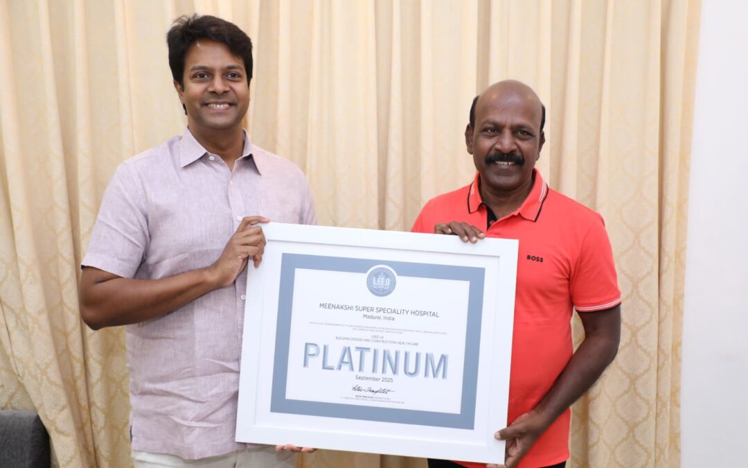 Meenakshi Super Speciality Hospital Sets Benchmark with India's First LEED Platinum Certification