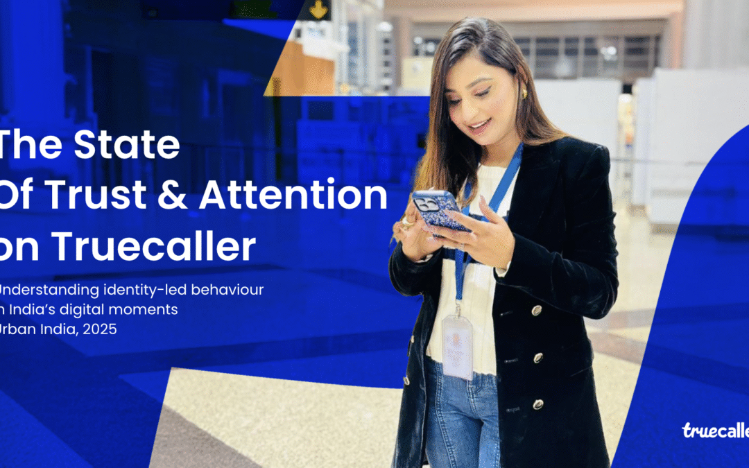 Truecaller Launches New Study Mapping India's Urban Attention Patterns