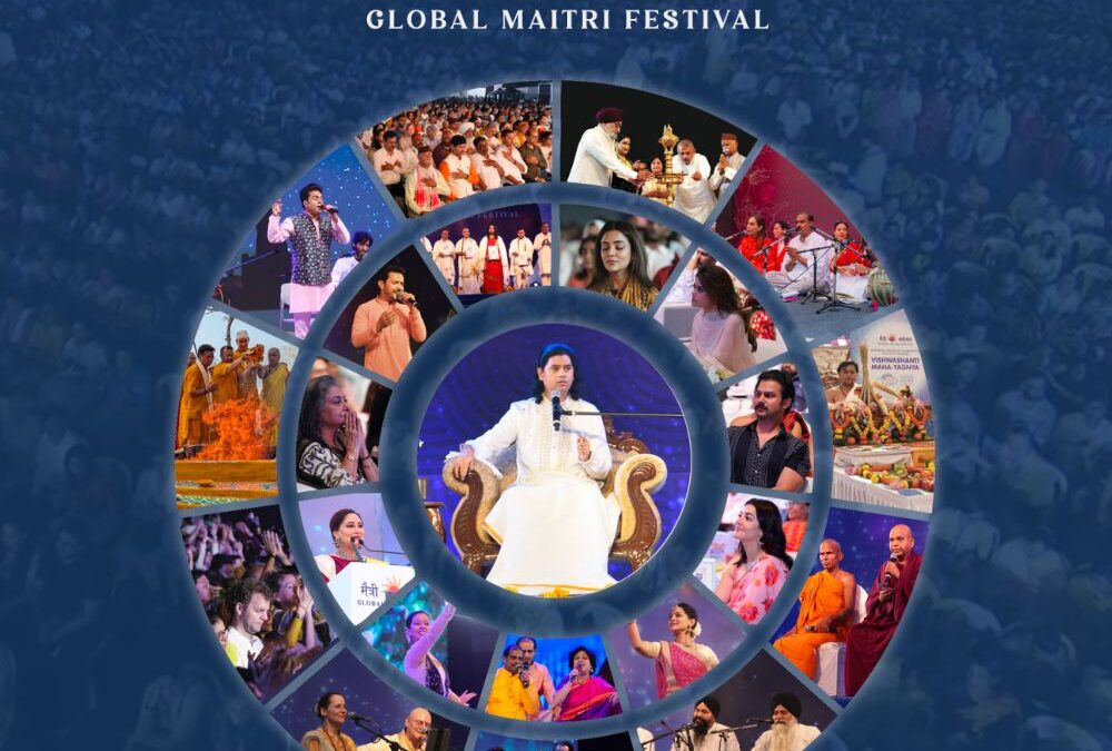 Global Maitri Festival 2025: Celebration of Sanskriti, Maitri Bhaav and Seva Bhaav