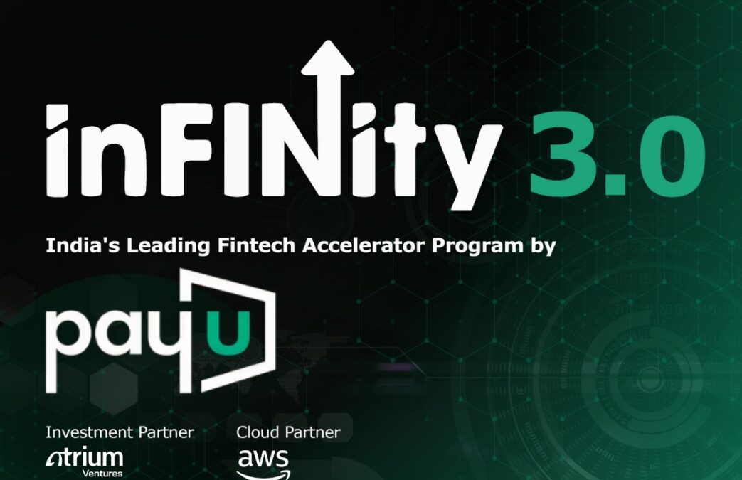 PayU Launches inFINity 3.0 to Fast-Track Early-Stage Fintech Startups from Build to Market-Ready Businesses